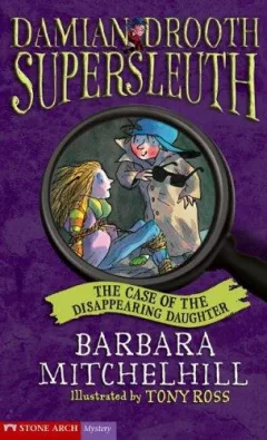 The Case of the Disappearing Daughter (Pathway Books)