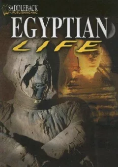 Egyptian Life (The Life of  Early Civilization Series)