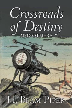 Crossroads of Destiny and Others