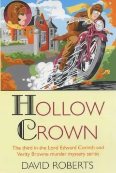 Hollow Crown (Lord Edward Corinth & Verity Brown Murder Mysteries)