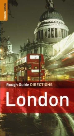 The Rough Guides London Directions - Edition 2 (Rough Guide Directions)