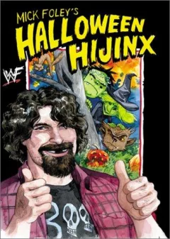 Mick Foley's Halloween hijinx