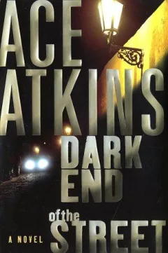 Dark end of the street