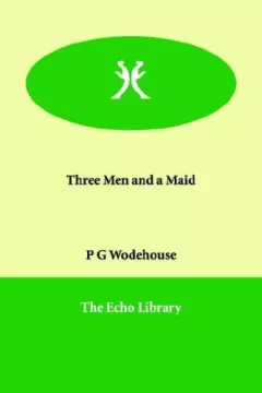 Three Men And a Maid