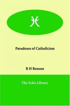 Paradoxes of Catholicism