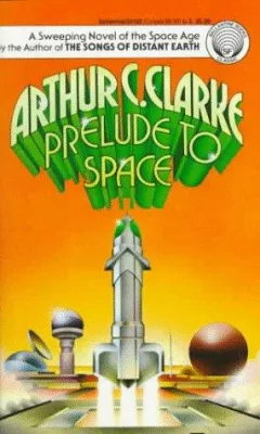 Prelude to Space