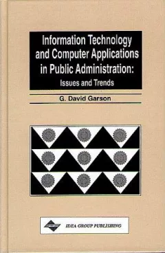 Information technology and computer applications in public administration