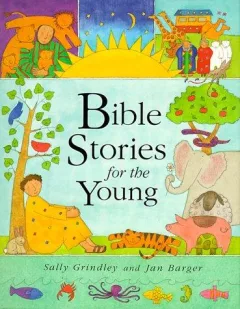 Bible Stories for the Young