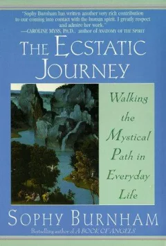 The Ecstatic Journey
