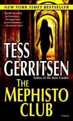 The Mephisto Club (Jane Rizzoli, Book 6)