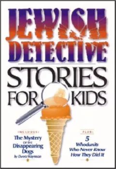 Jewish detective stories for kids.