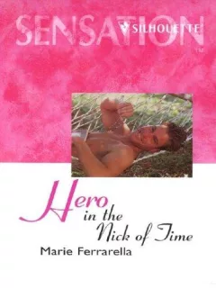 Hero in the Nick of Time