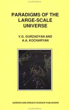 Paradigms of the Large-Scale Universe