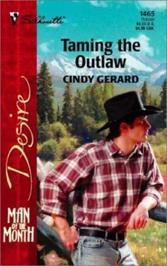 Taming The Outlaw  (Man Of The Month)