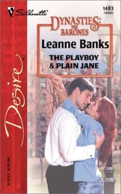 The Playboy & Plain Jane  (Dynasties: The Barones)