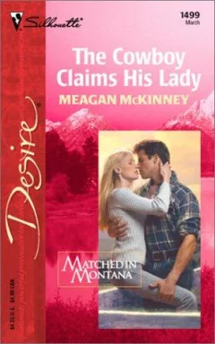 The cowboy claims his lady