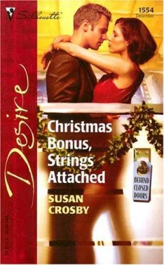 Christmas Bonus, Strings Attached