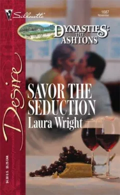 Savor The Seduction (Silhouette Desire)