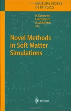 Novel Methods in Soft Matter Simulations (Lecture Notes in Physics)