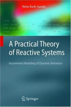 A practical theory of reactive systems