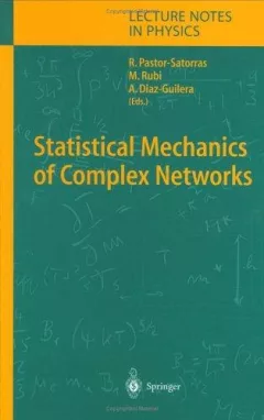 Statistical Mechanics of Complex Networks (Lecture Notes in Physics)