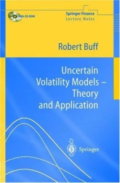 Uncertain Volatility Models - Theory and Application
