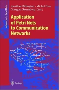 Application of Petri Nets to Communication Networks