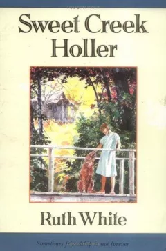 Sweet Creek Holler (A Sunburst Book)