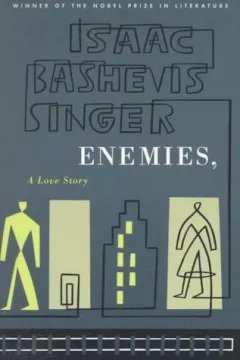 Enemies, A Love Story