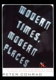Modern times, modern places