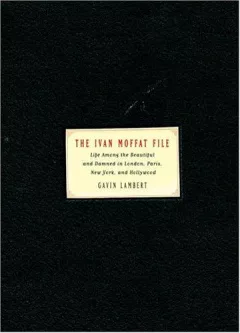 The Ivan Moffat File