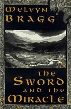 The sword and the miracle