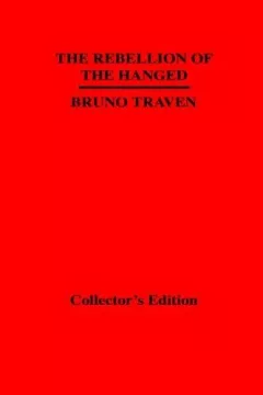 The Rebellion Of The Hanged