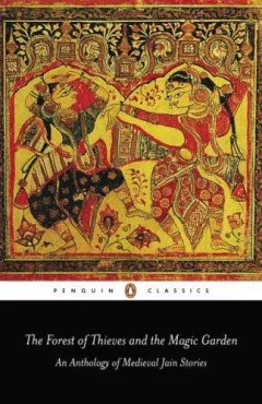 The Forest of Thieves and the Magic Garden (Penguin Classics)