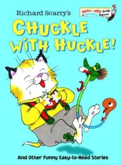 Richard Scarry's chuckle with Huckle!