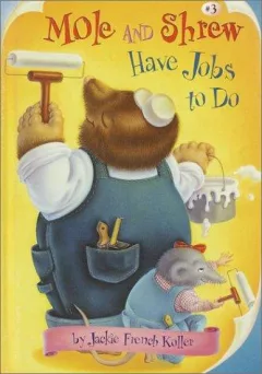 Mole and Shrew have jobs to do