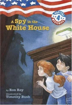 A spy in the White House
