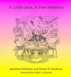 A little Java, a few patterns