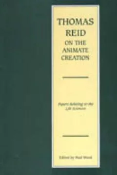 Thomas Reid on the animate creation