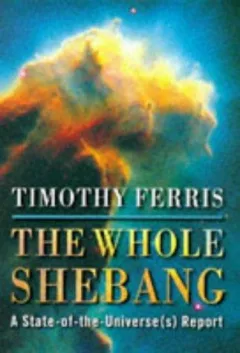 Whole Shebang a State of the Universes R