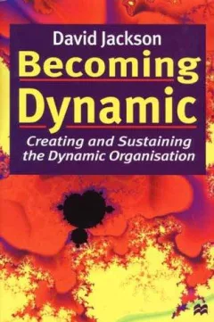 Becoming Dynamic
