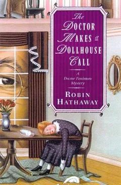 The doctor makes a dollhouse call