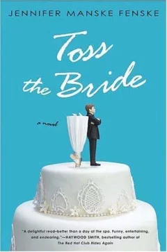 Toss the bride