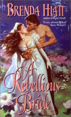 A Rebellious Bride