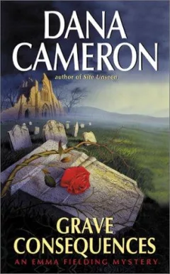 Grave consequences