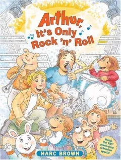 Arthur, it's only rock 'n' roll