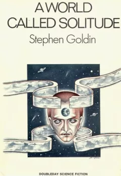 A world called solitude
