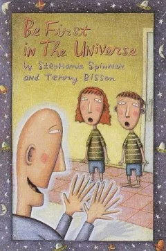 Be first in the universe