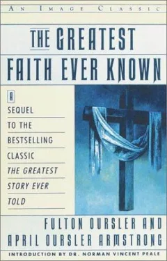 The greatest faith ever known