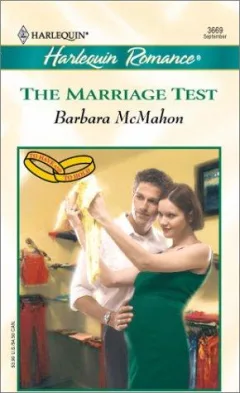Marriage Test (To Have And To Hold)